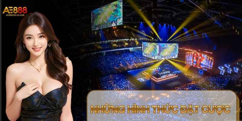 Cá cược Liên Minh (LoL) được phân thành nhiều kèo
