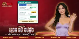 Lịch Sử Cược & Sao Kê AE888 – Cách Xem, Đối Chiếu, Khiếu Nại