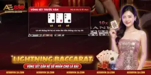 Lightning Baccarat AE888: Luật Hệ Số Nhân, Cửa Cược, Mẹo Giữ Vốn
