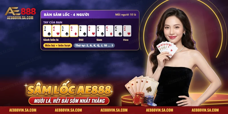 Sâm Lốc AE888 với tay mười lá chia thành sảnh, đôi, sám và heo trên bàn bốn người